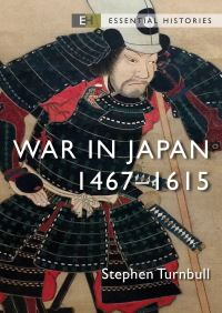Book Cover for War in Japan 1467-1615 by Stephen R Turnbull
