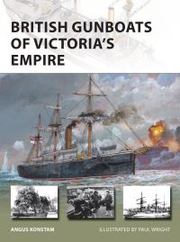 Book Cover for British Gunboats of Victoria's Empire by Angus Konstam