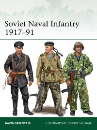 Book Cover for Soviet Naval Infantry 1917-91 by David Greentree