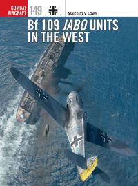 Book Cover for Bf 109 Jabo Units in the West by Malcolm V Lowe