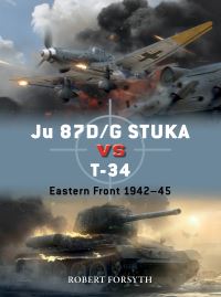 Book Cover for Ju 87D/G STUKA Versus T-34 by Robert Forsyth