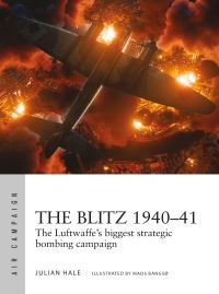 Book Cover for The Blitz 1940-41 by Julian Hale