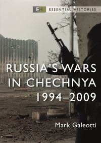 Book Cover for Russia's Wars in Chechnya, 1994-2009 by Mark Galeotti