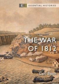Book Cover for The War of 1812 by Carl Benn