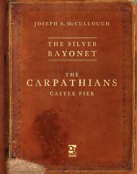 Book Cover for The Silver Bayonet. The Carpathians by Joseph A McCullough
