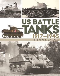 Book Cover for US Battle Tanks 1917-1945 by Steve Zaloga