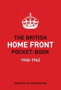 Book Cover for The British Home Front Pocket-Book by Great Britain Ministry of Information