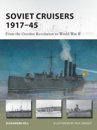 Book Cover for Soviet Cruisers 1917-45 by Alexander Hill