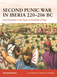Book Cover for Second Punic War in Iberia 220-206 BC by Mir Bahmanyar
