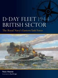 Book Cover for D-Day Fleet 1944, British Sector by Nick Hewitt