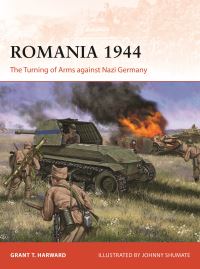 Book Cover for Romania 1944 by Grant T Harward