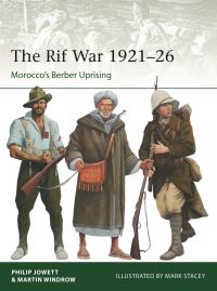 Book Cover for The Rif War 1921-26 by Philip S Jowett, Martin Windrow