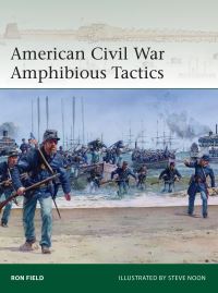 Book Cover for American Civil War Amphibious Tactics by Ron Field