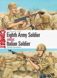 Book Cover for Eighth Army Soldier Vs Italian Soldier by David Greentree