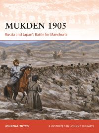 Book Cover for Mukden 1905 by John Valitutto