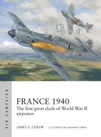 Book Cover for France 1940 by James S Corum