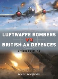 Book Cover for Luftwaffe Bombers Vs British AA Defences by Donald Nijboer