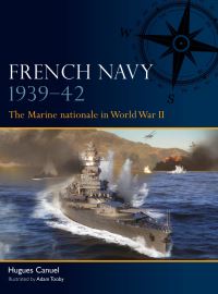 Book Cover for French Navy 1939-42 by Hugues Canuel