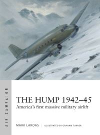 Book Cover for The Hump 1942-45 by Mark Lardas