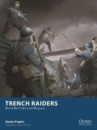 Book Cover for Trench Raiders by Daniel Pilgrim