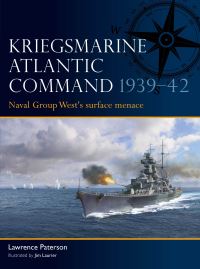 Book Cover for Kriegsmarine Atlantic Command 1939-42 by Lawrence Paterson