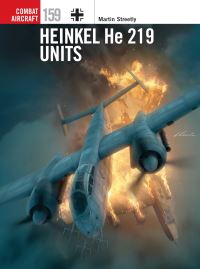 Book Cover for Heinkel He 219 Units by Martin Streetly