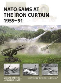Book Cover for NATO SAMs at the Iron Curtain 1959-91 by Marc Romanych, Jacqueline Scott