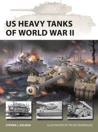 Book Cover for US Heavy Tanks of World War II by Steve Zaloga