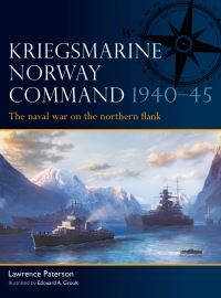 Book Cover for Kriegsmarine Norway Command 1940-45 by Lawrence Paterson