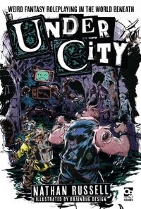 Book Cover for UnderCity by Nathan Russell