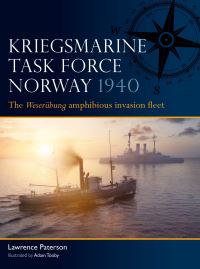Book Cover for Kriegsmarine Task Force Norway 1940 by Lawrence Paterson