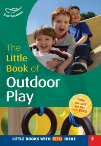 Book Cover for The Little Book of Outdoor Play by Sally Featherstone