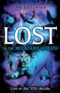Book Cover for Lost in the Mountains of Death by Tracey Turner