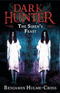 Book Cover for The Siren's Feast by Benjamin HulmeCross