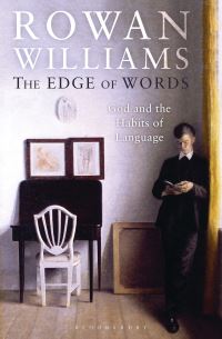 Book Cover for The Edge of Words by Rowan Williams