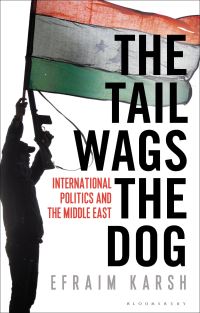 Book Cover for The Tail Wags the Dog by Efraim Karsh
