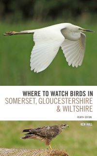 Book Cover for Where to Watch Birds in Somerset, Gloucestershire and Wiltshire by Ken Hall