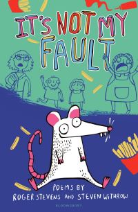 Book Cover for It's Not My Fault! by Roger Stevens, Steven Withrow