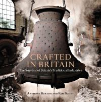 Book Cover for Crafted in Britain by Anthony Burton