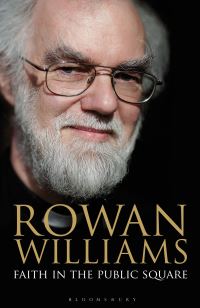 Book Cover for Faith in the Public Square by Rowan Williams