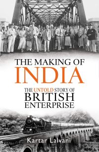 Book Cover for The Making of India by Kartar Lalvani, Peter English