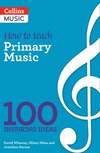 Book Cover for How to Teach Primary Music by David Wheway, Hilary Miles, Jonathan Barnes