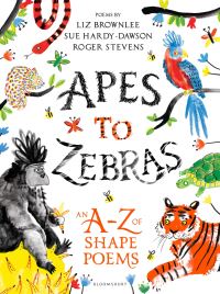 Book Cover for Apes to Zebras by Liz Brownlee, Sue HardyDawson, Roger Stevens