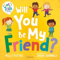 Book Cover for Will You Be My Friend? by Molly Potter