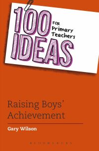 Book Cover for Raising Boys' Achievement by Gary Wilson