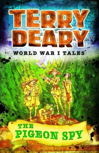 Book Cover for The Pigeon Spy by Terry Deary