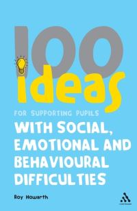 Book Cover for 100 Ideas for Supporting Pupils With Social, Emotional and Behavioural Difficulties by Harri Angell
