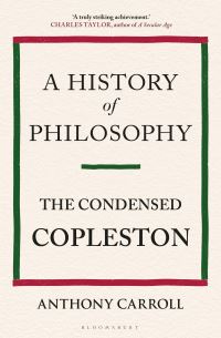 Book Cover for A History of Philosophy by Anthony J Carroll, Frederick C Copleston