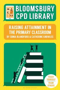 Book Cover for Raising Attainment in the Primary Classroom by Sonia Blandford, Catherine Knowles