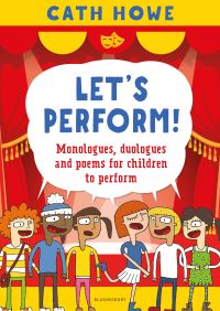 Book Cover for Let's Perform! by Cath Howe